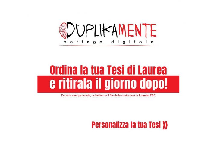 Ordina la tua Tesi di Laurea e ritirala il giorno dopo!